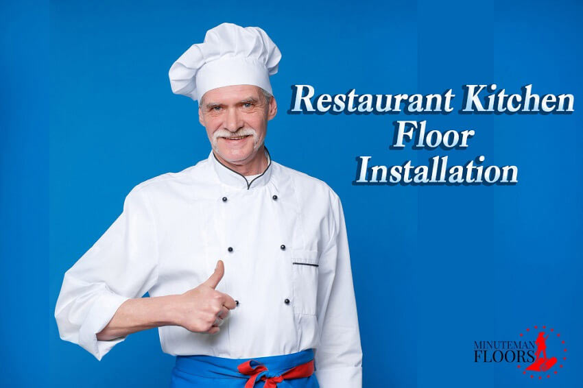 Satisfied by Restaurant Kitchen Floor Installation