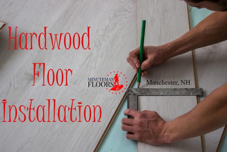 hardwood floor installation in Manchester, NH